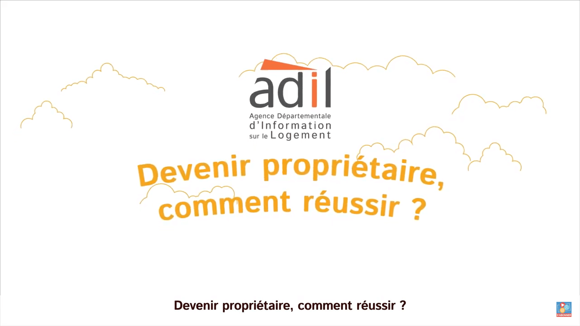 video adil 64 devenir propriétaire